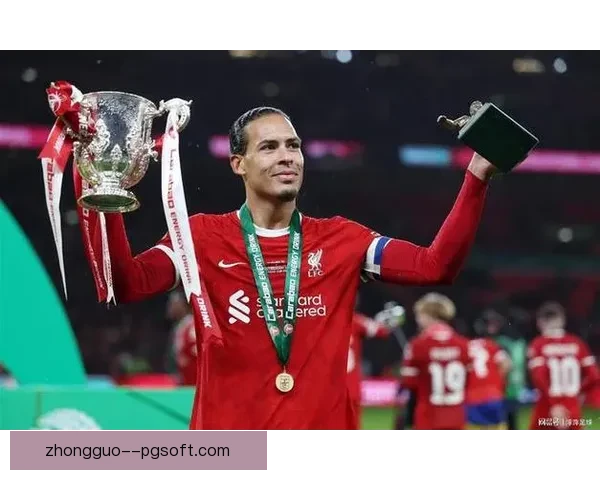 利物浦克洛普谢幕赛季联赛杯夺冠书写辉煌篇章